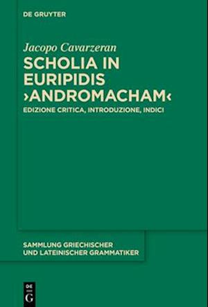 Scholia in Euripidis &gt;Andromacham