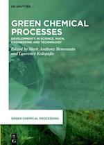 Green Chemical Processes