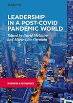 Leadership in a Post-COVID Pandemic World