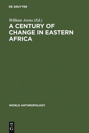 Century of Change in Eastern Africa