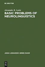 Basic Problems of Neurolinguistics