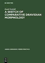 Sketch of Comparative Dravidian Morphology
