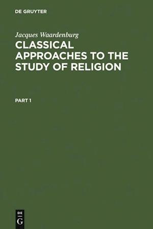 Classical Approaches to the Study of Religion