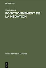 Fonctionnement de la négation