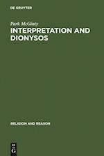 Interpretation and Dionysos