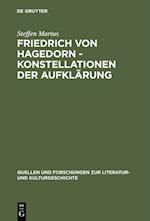 Friedrich von Hagedorn - Konstellationen der Aufklärung