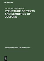 Structure of Texts and Semiotics of Culture