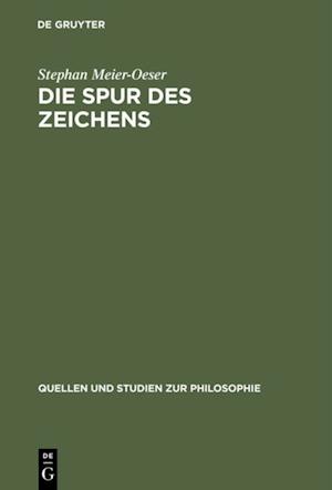 Die Spur des Zeichens