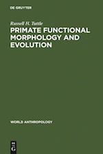 Primate Functional Morphology and Evolution