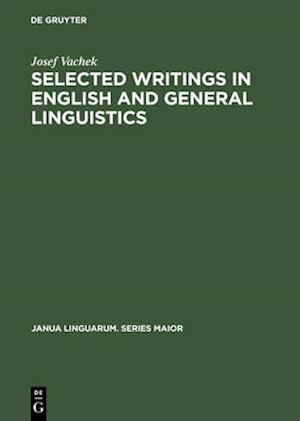 Selected Writings in English and General Linguistics