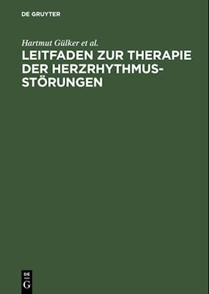 Leitfaden zur Therapie der Herzrhythmusstörungen