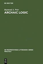 Archaic Logic