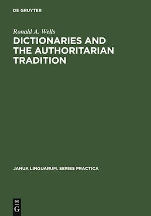 Dictionaries and the Authoritarian Tradition