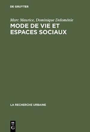 Mode de vie et espaces sociaux