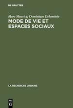 Mode de vie et espaces sociaux