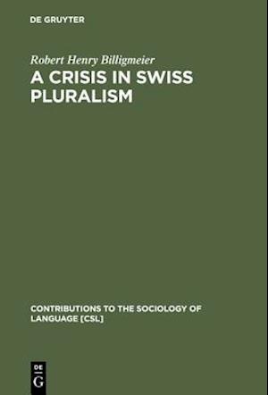 Crisis in Swiss pluralism