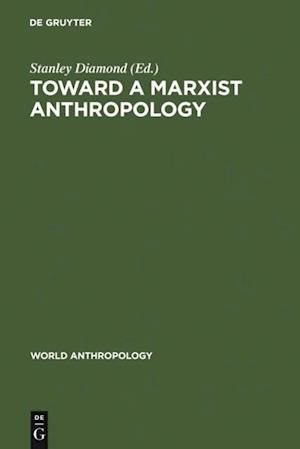 Toward a Marxist Anthropology