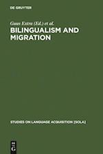 Bilingualism and Migration