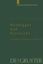 Heidegger und Nietzsche