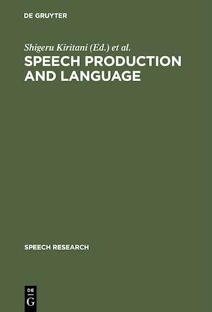 Speech Production and Language