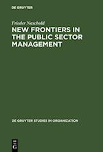 New Frontiers in the Public Sector Management