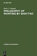 Philosophy of Painting by Shih-T'ao