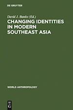 Changing Identities in Modern Southeast Asia