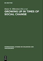 Growing up in Times of Social Change