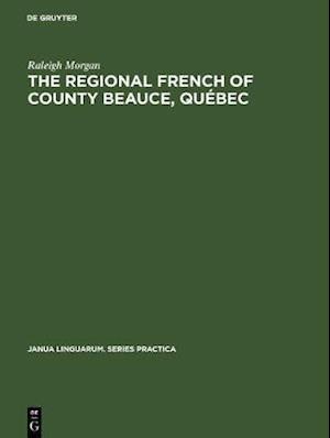 Regional French of County Beauce, Quebec