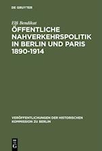 Öffentliche Nahverkehrspolitik in Berlin und Paris 1890-1914