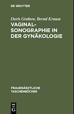 Vaginalsonographie in der Gynäkologie