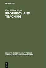 Prophecy and Teaching