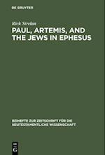 Paul, Artemis, and the Jews in Ephesus