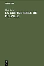 La contre-bible de Melville