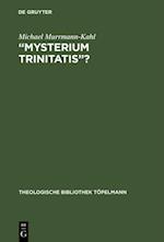 “Mysterium trinitatis”?