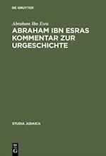 Abraham ibn Esras Kommentar zur Urgeschichte