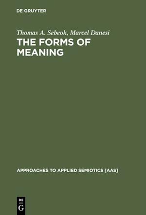 Forms of Meaning