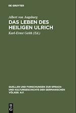 Das Leben des Heiligen Ulrich