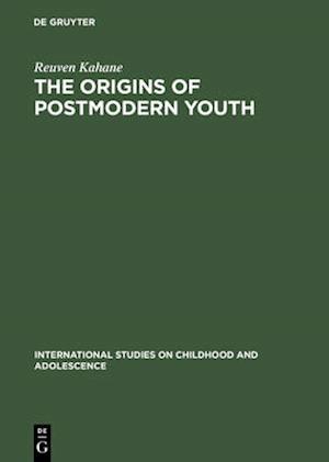 Origins of Postmodern Youth