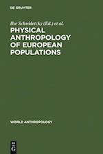 Physical Anthropology of European Populations