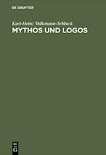 Mythos und Logos