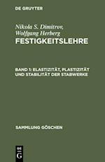 Elastizität, Plastizität und Stabilität der Stabwerke