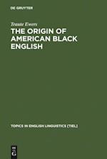 Origin of American Black English