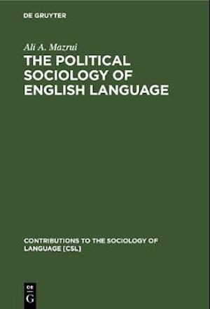 Political Sociology of English Language