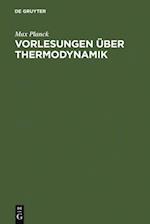 Vorlesungen über Thermodynamik