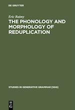 Phonology and Morphology of Reduplication