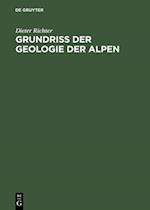 Grundriss der Geologie der Alpen