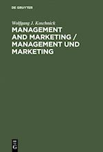 Management and Marketing / Management und Marketing