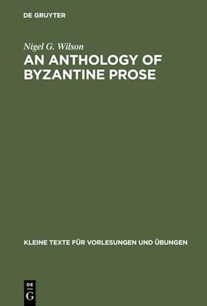 Anthology of Byzantine Prose