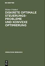 Diskrete optimale Steuerungsprobleme und konvexe Optimierung
